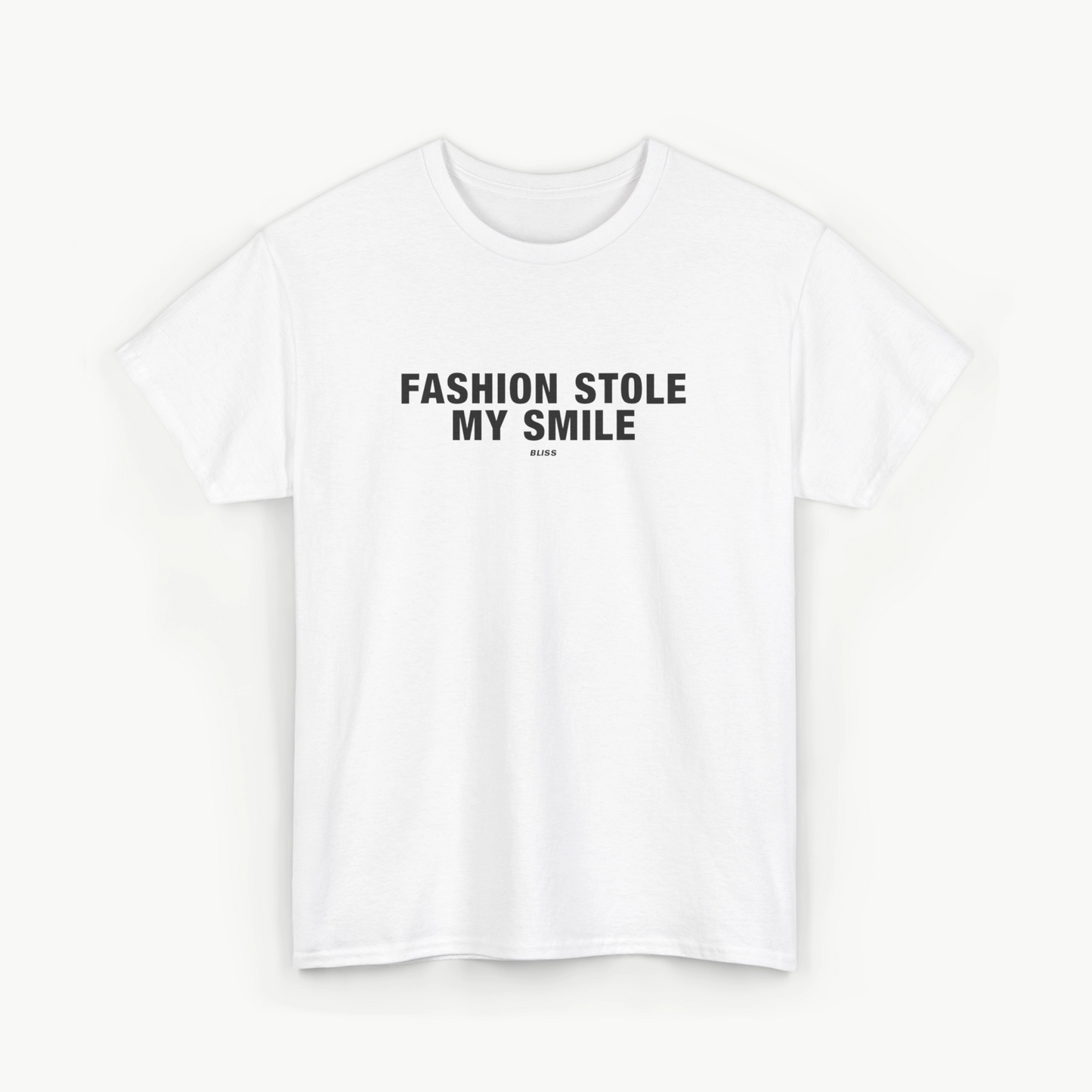 'FASHION STOLE MY SMILE' COMFORT TEE