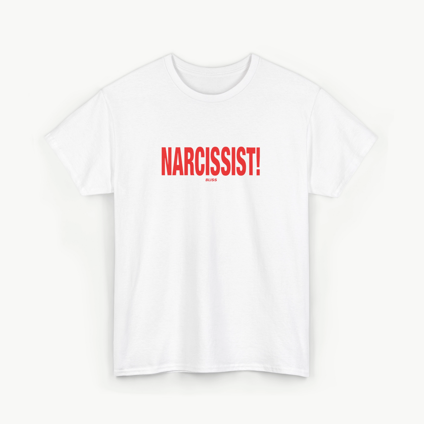 'NARCISSIST!' COMFORT TEE