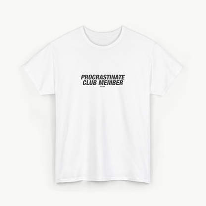 'PROCRASTINATE CLUB' COMFORT TEE